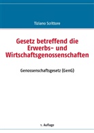 Tiziano Scrittore - Gesetz betreffend die Erwerbs- und Wirtschaftsgenossenschaften