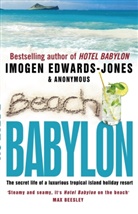 Anonym, Anonymous, Imogen Edwards jones, Imogen Edwards-Jones - Beach Babylon