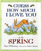 Anita Jeram, Sam McBratney, Anita Jeram - Guess How Much I Love You in the Spring