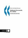 Publi Oecd Published by Oecd Publishing, Oecd Publishing - China in the Global Economy National Accounts for China: Sources and Methods