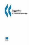 Oecd Published by Oecd Publishing, Publi Oecd Published by Oecd Publishing, Oecd Publishing - Economics and Finance of Lifelong Learning