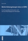 Markus Weil, Weil Markus - Weiterbildungskooperation in KMU