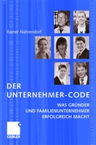 Rainer Nahrendorf - Der Unternehmer-Code