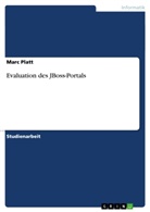 Marc Platt - Evaluation des JBoss-Portals