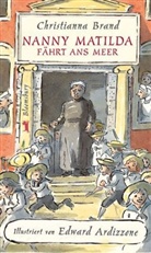 Christianna Brand, Edward Ardizzone - Nanny Matilda fährt ans Meer