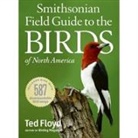 Ted Floyd, Ted/ Hess Floyd, Floyd Ted, Paul Hess, George Scott - Field Guide to the Birds of North America