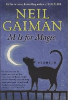 Neil Gaiman, Teddy Kristiansen - M Is For Magic