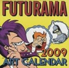 Matt Groening - Futurama 2009 Art Calendar