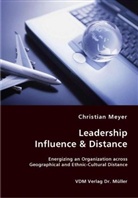 Christian Meyer - Leadership Influence & Distance