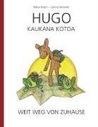 Riikka Krenn, Sanna Partanen - HUGO KAUKANA KOTOA