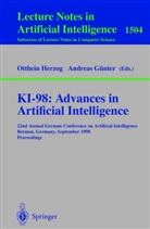Günter, Günter, Andreas Günter, Otthei Herzog, Otthein Herzog - KI-98: Advances in Artificial Intelligence