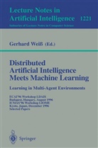 Gerhar Weiss, Gerhard Weiss - Distributed Artifical Intelligence Meets Machine Learning Learning in Multi-Agent Environments