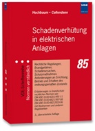 Karsten Callondann, Adalber Hochbaum, Adalbert Hochbaum - Schadenverhütung in elektrischen Anlagen