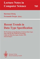 Hartmu Ehrig, Hartmut Ehrig, Orejas, Orejas, Fernando Orejas - Recent Trends in Data Type Specification