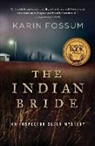 Karin Fossum, Fossum Karin Fossum - The Indian Bride