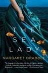 Margaret Drabble - The Sea Lady