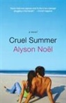 Alyson Noel, Alyson Noël - Cruel Summer