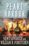 William R. Forstchen, Newt Gingrich, Newt Forstchen Gingrich - Pearl Harbor