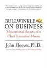 John Hoover - Bullwinkle on Business