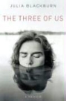 Julia Blackburn - The Three of Us