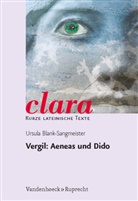 Ursula Blank-Sangmeister, Vergil, Ursula Blank-Sangmeister, Huber Müller, Hubert Müller, Hubert (Hrsg.) Müller - Aeneas und Dido