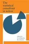 B. S. Everitt, B. S. Skrondal Everitt, Brian S. Everitt, D. J. Hand, David J. Hand - The Statistical Consultant in Action