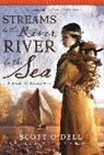 Scott O'Dell, O'Dell Scott O'Dell - Streams to the River, River to the Sea
