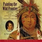 Susanna Reich - Painting the Wild Frontier