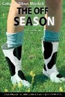 Catherine Gilbert Murdock - The Off Season