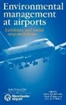 Airport Manchester, John M. W. Holden, David W. Raper, Nadine Tunstall Pedoe - Environmental Management at Airports Conference