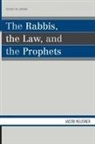 Jacob Neusner, Jacob (Research Professor of Religion and Theology Neusner - The Rabbis, The Law, And The Prophets