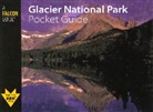Bert Gildart, Bert/ Gildart Gildart, Jane Gildart, Jane Gildart Gildart, Robert C. Gildart - Glacier National Park Pocket Guide