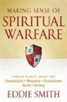 Eddie Smith - Making Sense of Spiritual Warfare