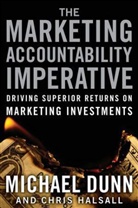 Michae Dunn, Michael Dunn, Michael Halsall Dunn, Chris Halsall - Marketing Accountability Imperative