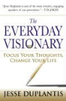 Jesse Duplantis - The Everyday Visionary