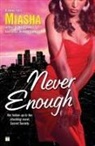 Miasha, Miasha - Never Enough