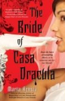 Marta Acosta - The Bride of Casa Dracula
