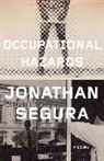 Jonathan Segura, Segura Jonathan - Occupational Hazards