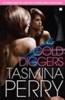 Tasmina Perry - Gold Diggers