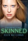 Robin Wasserman - Skinned