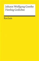 Johann Wolfgang von Goethe, Dietric Bode, Dietrich Bode - Fünfzig Gedichte