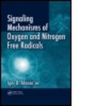 &amp;apos, Afanas&amp;apos, Igor B. Afanas'ev, Igor B. (All-Union Vitamin Research Institute Afanas'ev, Igor B. Afanas''ev, Igor B. (All-Union Vitamin Research In Afanas''ev... - Signaling Mechanisms of Oxygen and Nitrogen Free Radicals