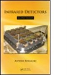 Antonio Rogalski, Antonio (Institute of Applied Physics Rogalski, Rogalski Antonio - Infrared Detectors