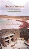 Christa-Sheila Duggal - Orkney Village