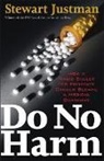 Stewart Justman - Do No Harm
