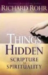 Richard Rohr - Things Hidden