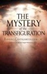 Raniero Cantalamessa - The Mystery of the Transfiguration