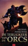 M. Peinkofer, Michael Peinkofer - De terugkeer van de Orks / druk 1