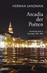 H. Sandman, Herman Sandman - Arcadia der poëten