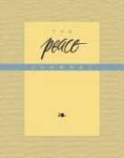 Abby Dees, Catherine Dees, Dees Catherine - The Peace Journal